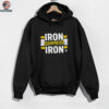 Pittsburgh Steelers Iron Sharpens Iron shirt