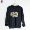 Pittsburgh Steelers Iron Sharpens Iron shirt