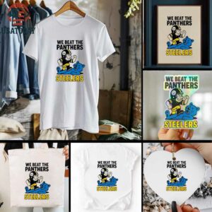 Pittsburgh Steelers We beat the Carolina Panthers NFL 2025 cartoon shirt