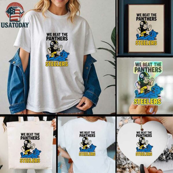Pittsburgh Steelers We beat the Carolina Panthers NFL 2025 cartoon shirt