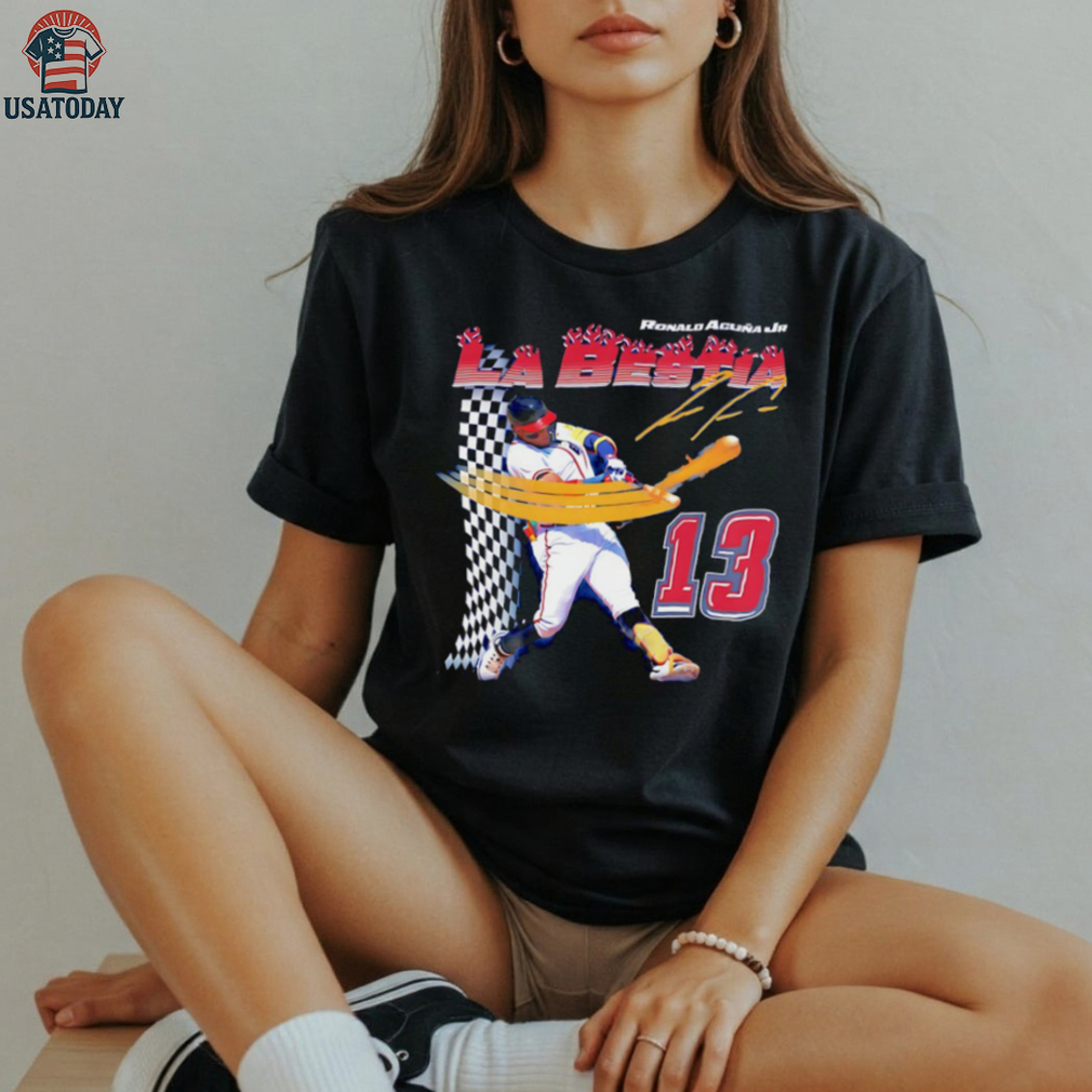 Ronald Acuña Jr. La Bestia Atlanta Braves Baseball signature shirt Ronald Acuña Jr. La Bestia Atlanta Braves Baseball signature shirt