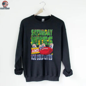 Saturday Nites and Ice Cold Lites Shirt