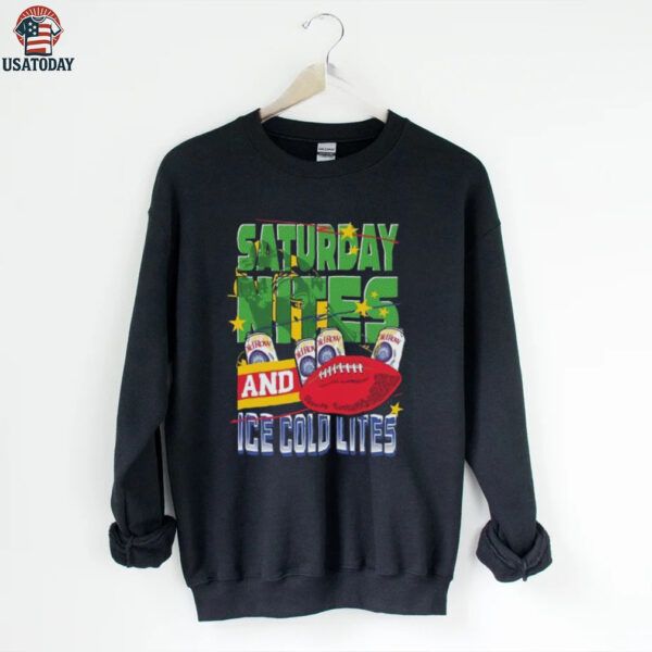 Saturday Nites and Ice Cold Lites Shirt