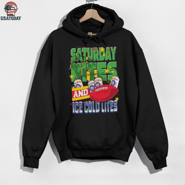 Saturday Nites and Ice Cold Lites Shirt