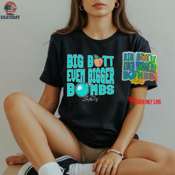 Seattle Cal Raleigh Big Butt Even Bigger Bombs signature shirt