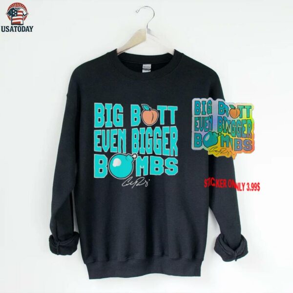 Seattle Cal Raleigh Big Butt Even Bigger Bombs signature shirt