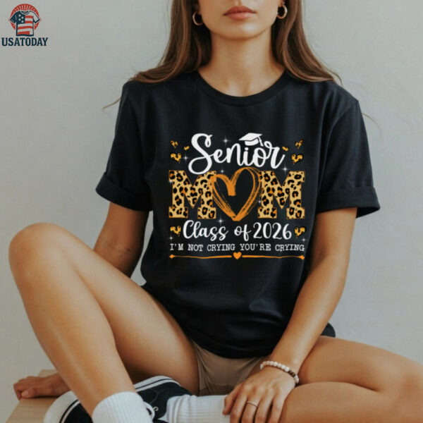 Senior Mom Class Of 2026 Leopard Graduation Back To School Pullover Shirt