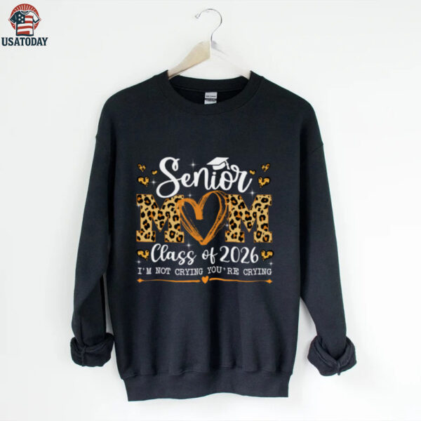 Senior Mom Class Of 2026 Leopard Graduation Back To School Pullover Shirt