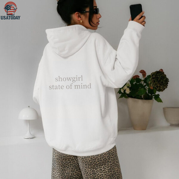 Showgirl State Of Mind Showgirl Life Shirt