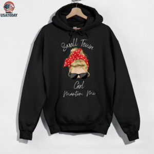 Small Town Manton Mi Girl Northern Michigan Shirt