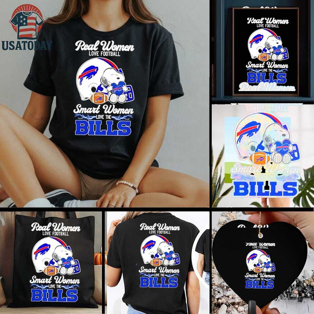 Snoopy real women love football smart women love the Buffalo Bills shirt Snoopy real women love football smart women love the Buffalo Bills shirt