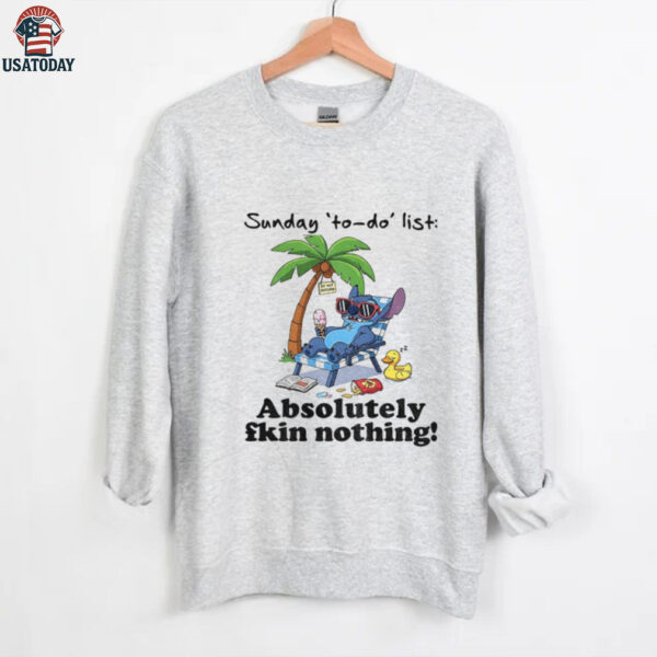 Stitch sunday to do list absolutely fkin nothing summer shirt