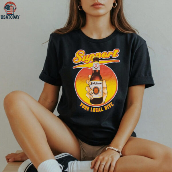 Support Your Local Dive Shirt