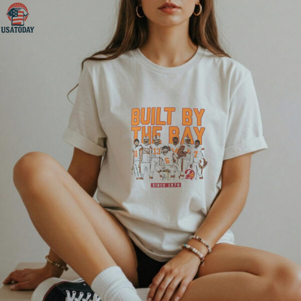 Tampa Bay Buccaneers Built By The Bay Team Since 1976 shirt