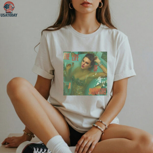 The Life of A Showgirl shirt