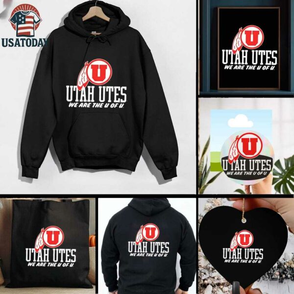 Utah Utes we are The U of U shirt