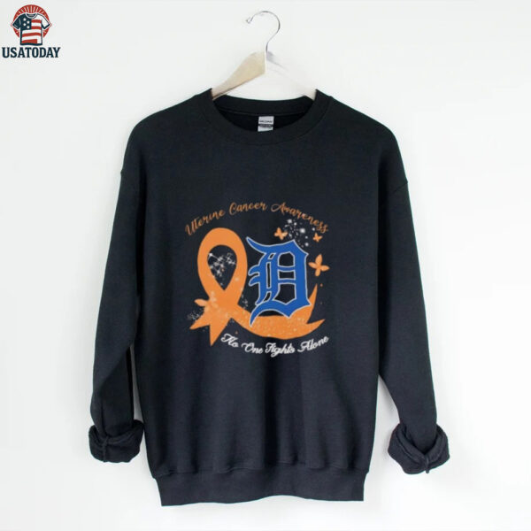 Uterine Cancer Awareness No One Fights Alone Detroit Tigers shirt
