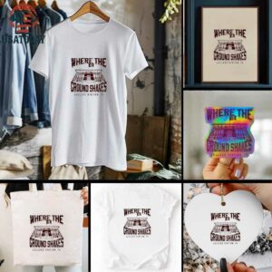 Where the Ground Shakes College Station TX shirt