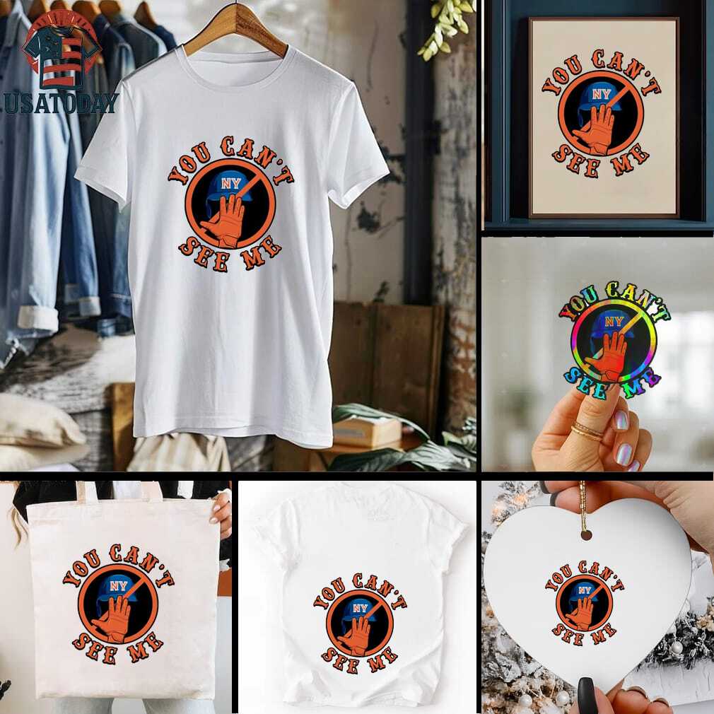 You can’t see me New York Mets shirt You can’t see me New York Mets shirt