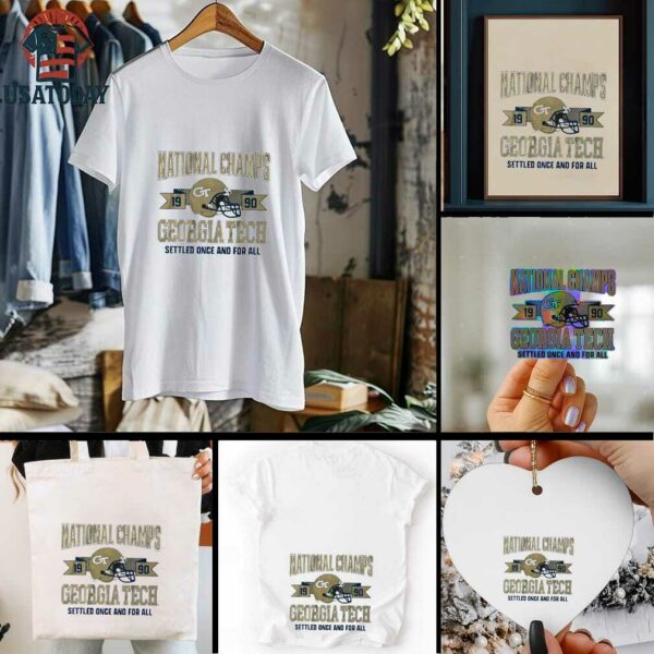 National champs 1990 Georgia Tech Yellow Jackets settled once and for all shirt