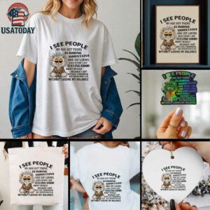 Tiger I see people my age out there Climbing Mountains and zip lining and here I am feeling good shirt