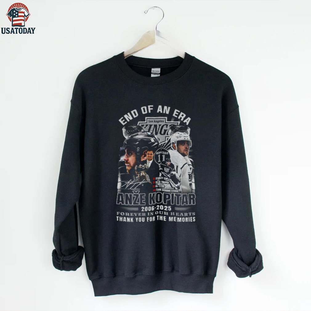 Anze Kopitar Los Angeles Kings End of an era forever in our hearts 2006 2025 shirt Anze Kopitar Los Angeles Kings End of an era forever in our hearts 2006 2025 shirt