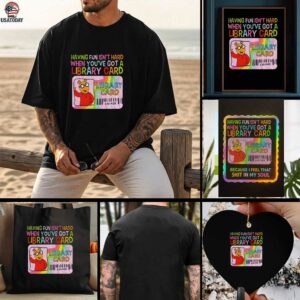Arthur and Friends having fun isnt hard when youve got a library card t shirt
