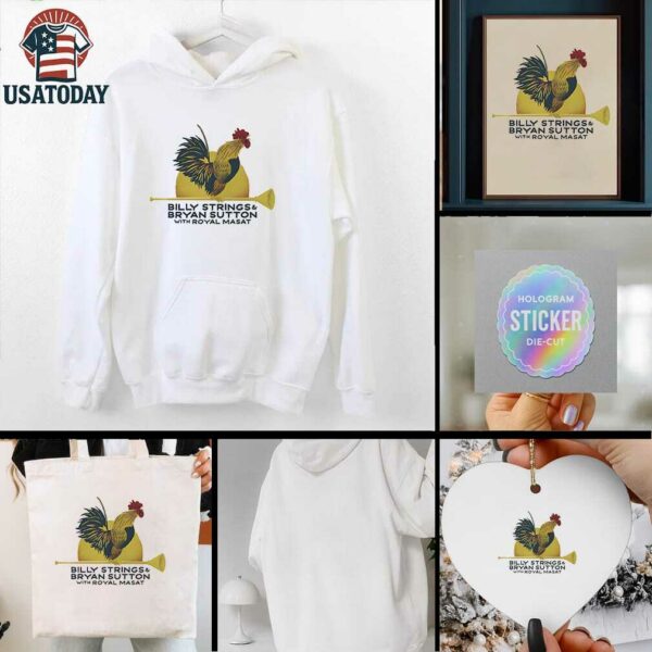 Billy String and Bryan Sutton with Royal Masat rooster with dates shirt