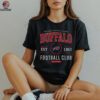 Buffalo Bills Football Club est 1960 Billieve shirt