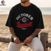 Chicago Cubs October MLB Baseball 2025 Postseason Legend shirt
