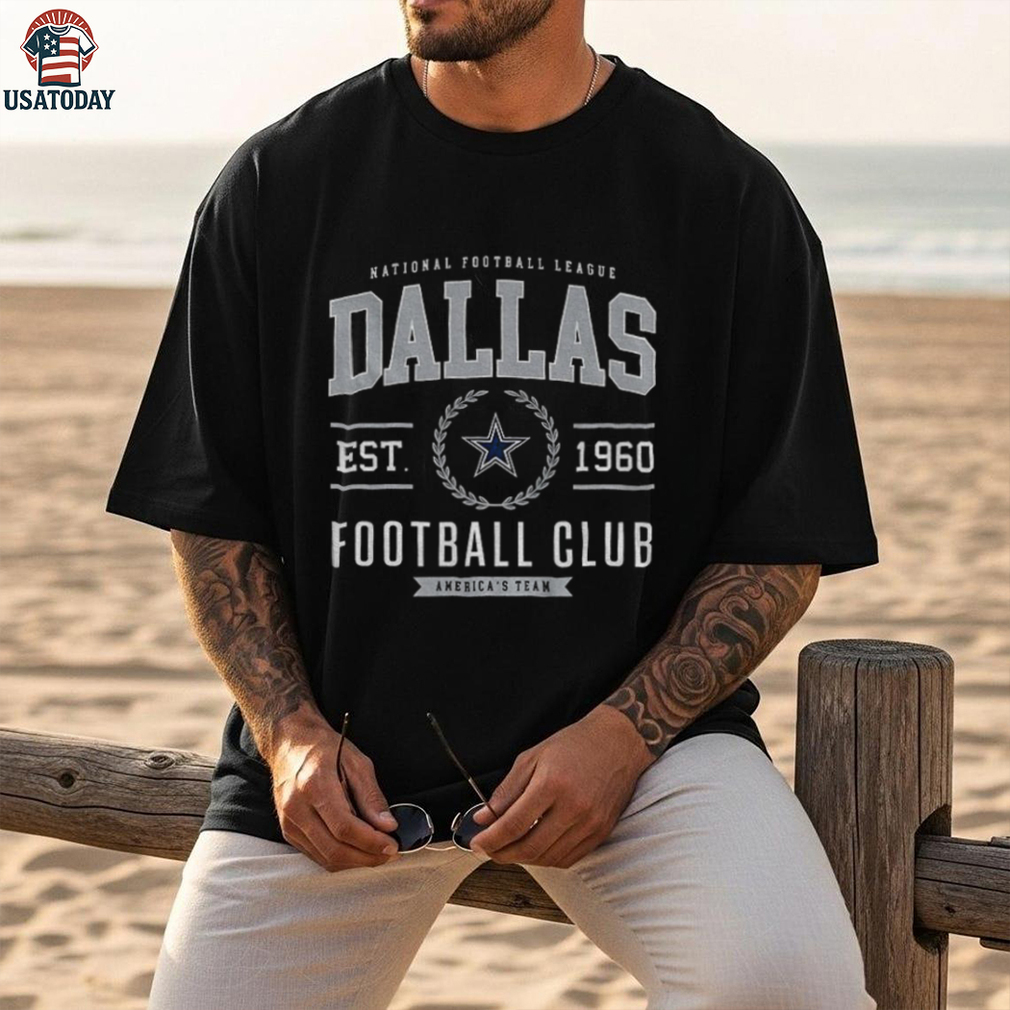 Dallas Cowboys Football Club est 1960 America’s Team shirt Dallas Cowboys Football Club est 1960 America’s Team shirt