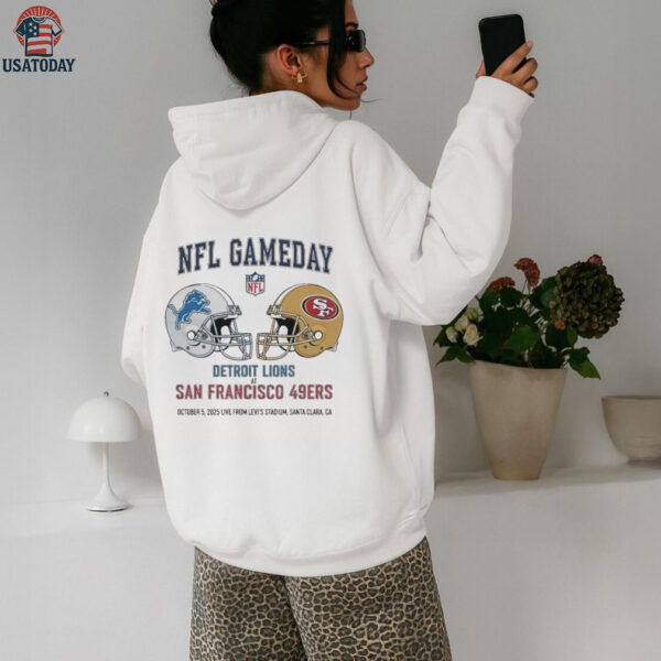 Detroit Lions vs San Francisco 39ers Oct 5 2025 Live From Levi’s Stadium Santa Clara Ca NFL Gameday shirt