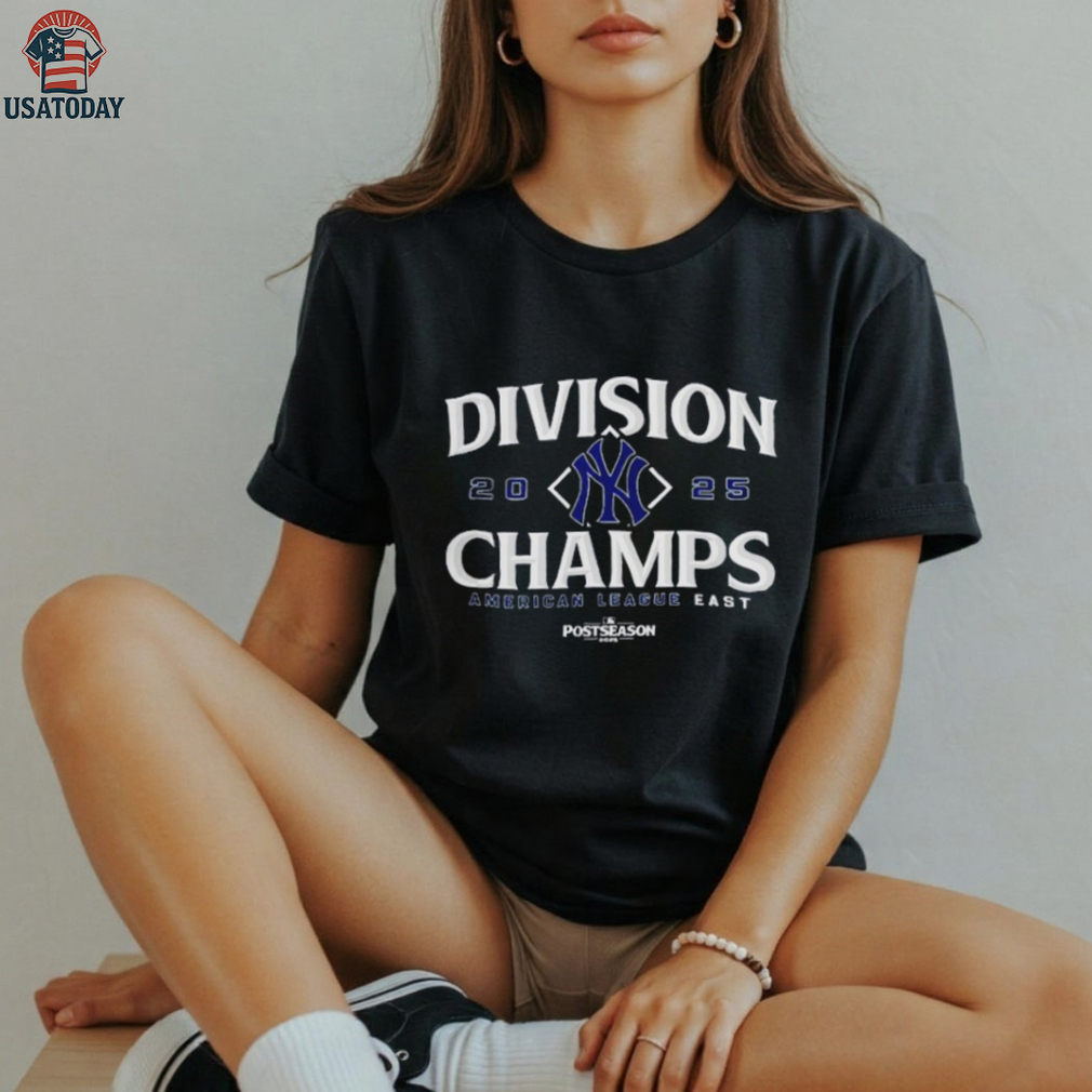Division champs New York Yankees 2025 American League East MLB Postseason shirt Division champs New York Yankees 2025 American League East MLB Postseason shirt