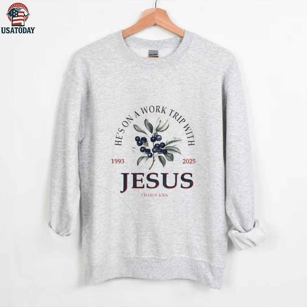 Erika Kirk Blueberry he’s on a work trip with Jesus Charlie Kirk 1993 2025 memorial shirt Erika Kirk Blueberry he’s on a work trip with Jesus Charlie Kirk 1993 2025 memorial shirt