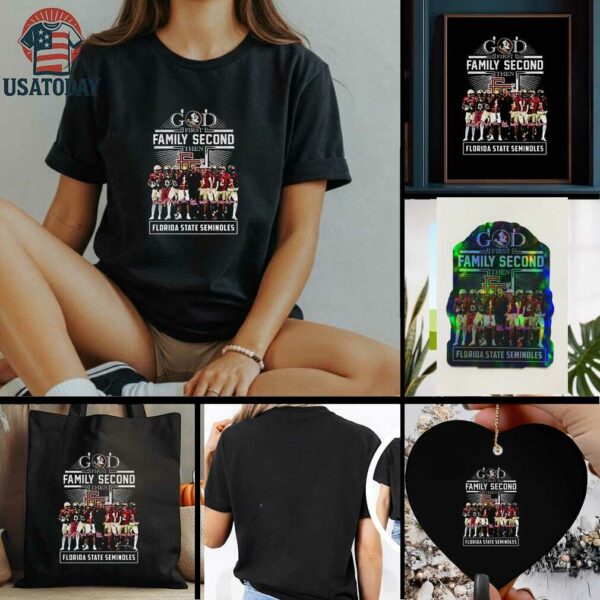 Florida State Seminoles God first Family Second then Florida State Seminoles t shirt