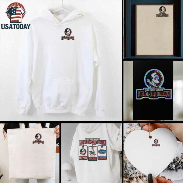 Florida State Seminoles you get what you pay for shirt