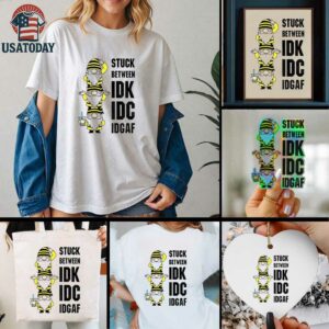 Gnome stuck between IDK IDC IDGAF shirt