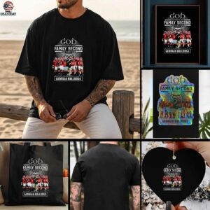 Georgia Bulldogs God first Family Second then Georgia Bulldogs t shirt