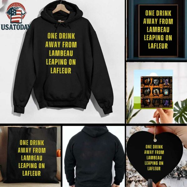 Green Bay Packers one drink away from Lambeau leaping on Lafleur shirt