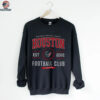 Houston Texans Football Club National Football League est 2002 H Town Made shirt