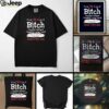 I’m a btch beautiful intelligent thoughtful caring honest don’t try me shirt