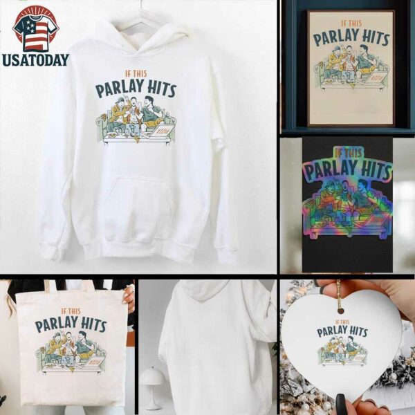 It this parlay hits couch pizza shirt