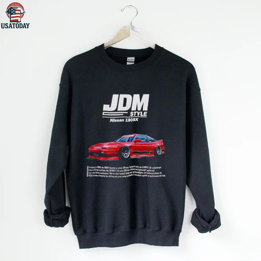 JDM style Nissan 180SX car shirt JDM style Nissan 180SX car shirt