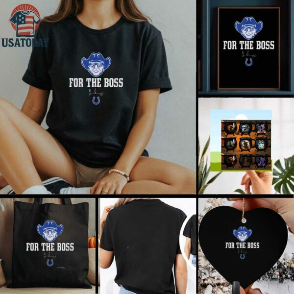 Jim Irsay Indianapolis Colts Football For The Boss signature shirt