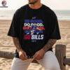 Josh Allen MVP 17 Buffalo Bills NFL Football Be Good Do Good God Bless Go Bills shirt