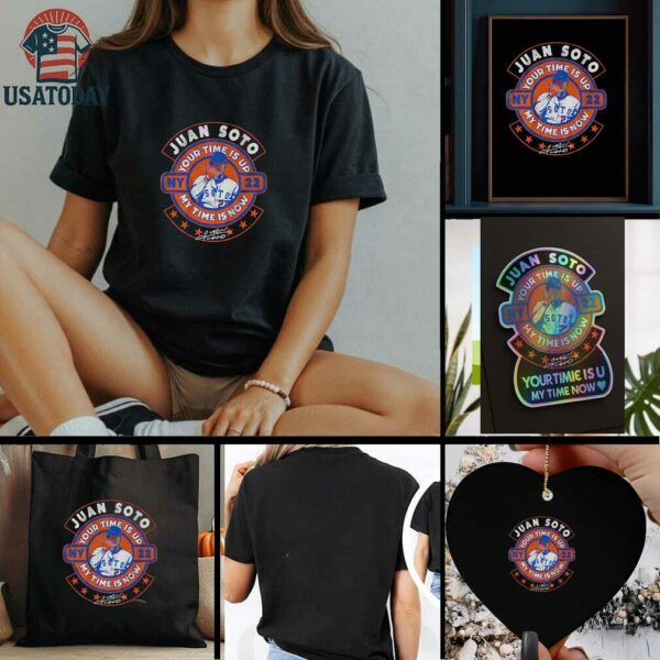 Juan Soto NY Mets 22 your time is up my time is now signature t shirt
