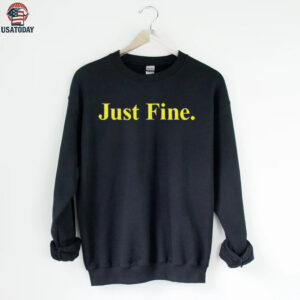 Just Fine Michigan shirt