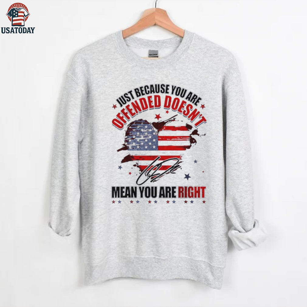 Just because you are offended doesn’t mean you’re right Charlie Kirk signature shirt Just because you are offended doesn’t mean you’re right Charlie Kirk signature shirt