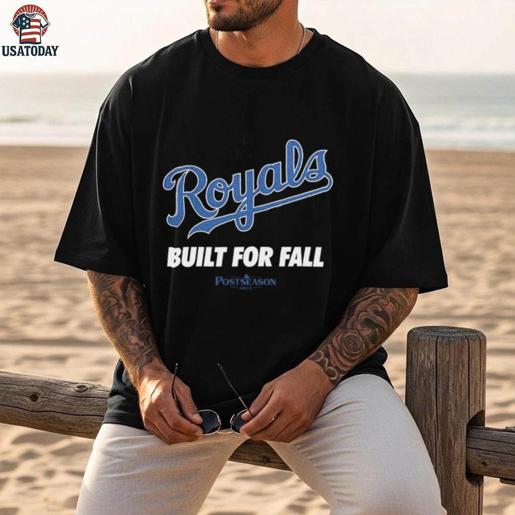 Kansas City Royals 2025 MLB Postseason Built For Fall shirt Kansas City Royals 2025 MLB Postseason Built For Fall shirt