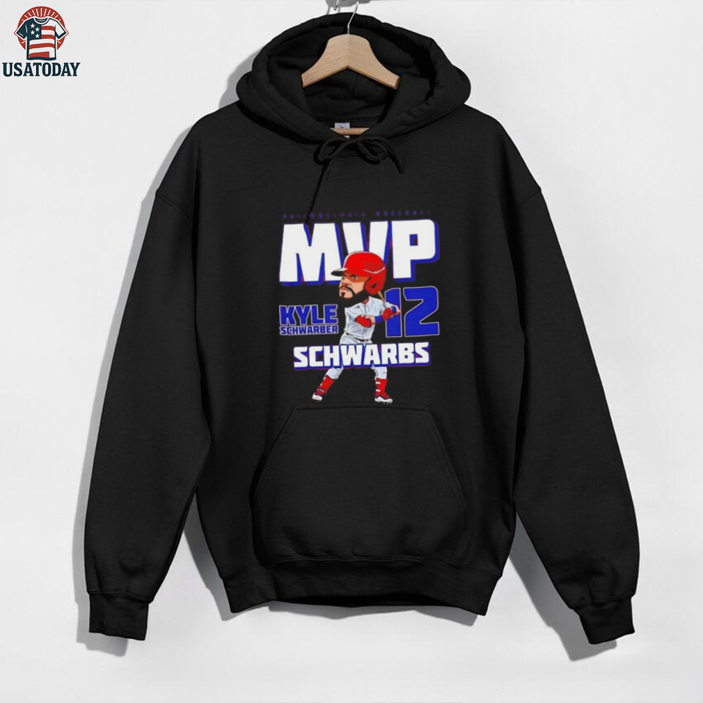 Kyle Schwarber Schwarbs MVP Philadelphia Phillies shirt Kyle Schwarber Schwarbs MVP Philadelphia Phillies shirt